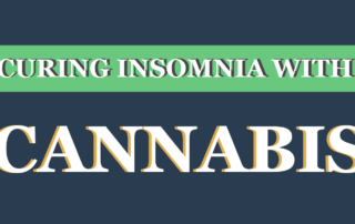 Curing Insomnia With Cannabis